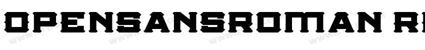 OpenSansRoman Regula字体转换
